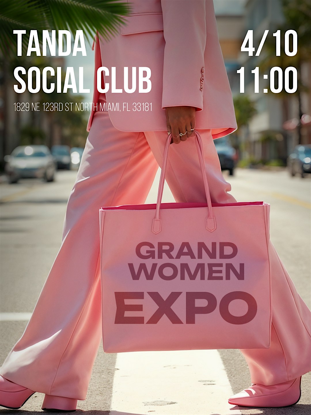 GRAND WOMAN EXPO at 1829 NE 123rd St – North Miami, FL