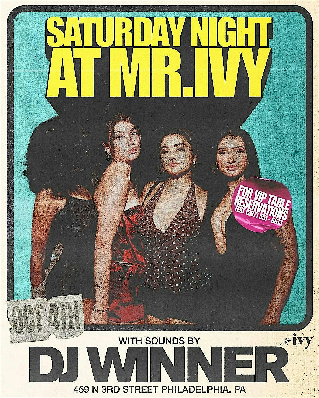 DJ Winner @ Mr. Ivy Philly October 4 at Mr. Ivy – Philadelphia, PA