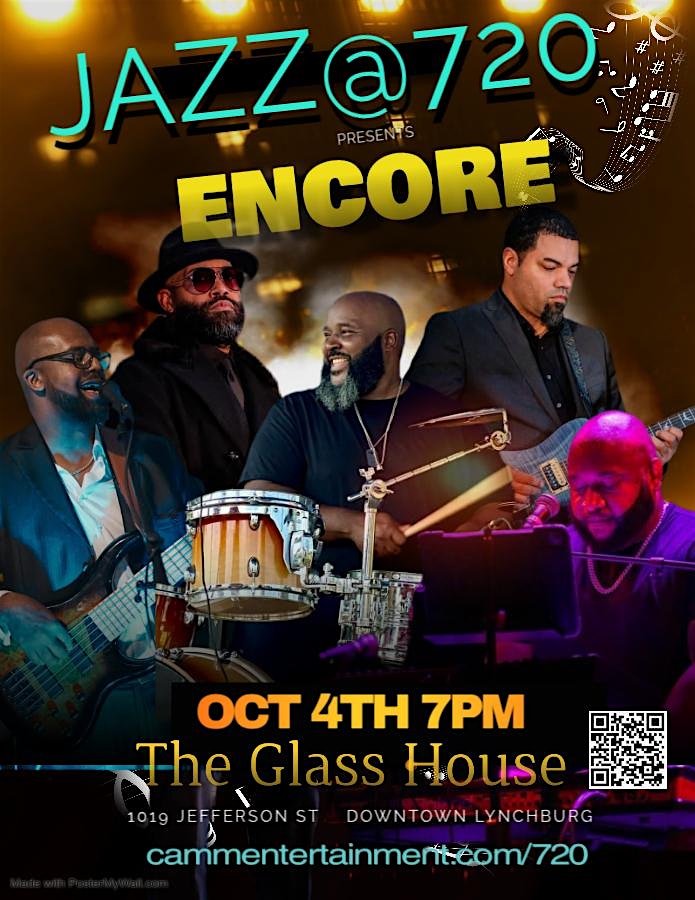 Jazz@720 presents Encore at The Glass House – Lynchburg, VA