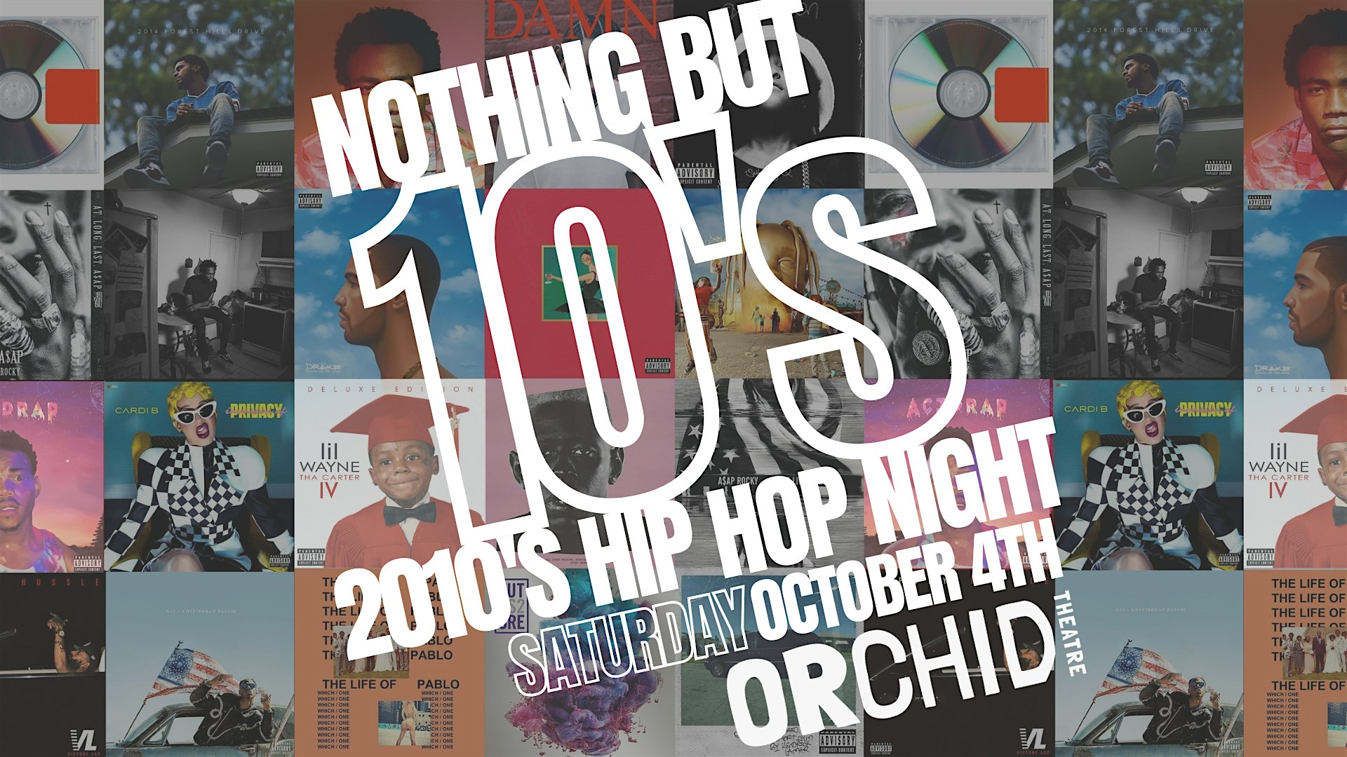 Nothing But 10’s – 2010’s Hip Hop Night at Orchid Theatre at Orchid Theatre – Ferndale, MI