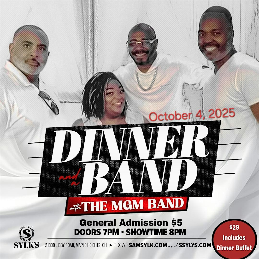 Dinner and a Band with MGM Band at SYLKS – Maple Heights, OH