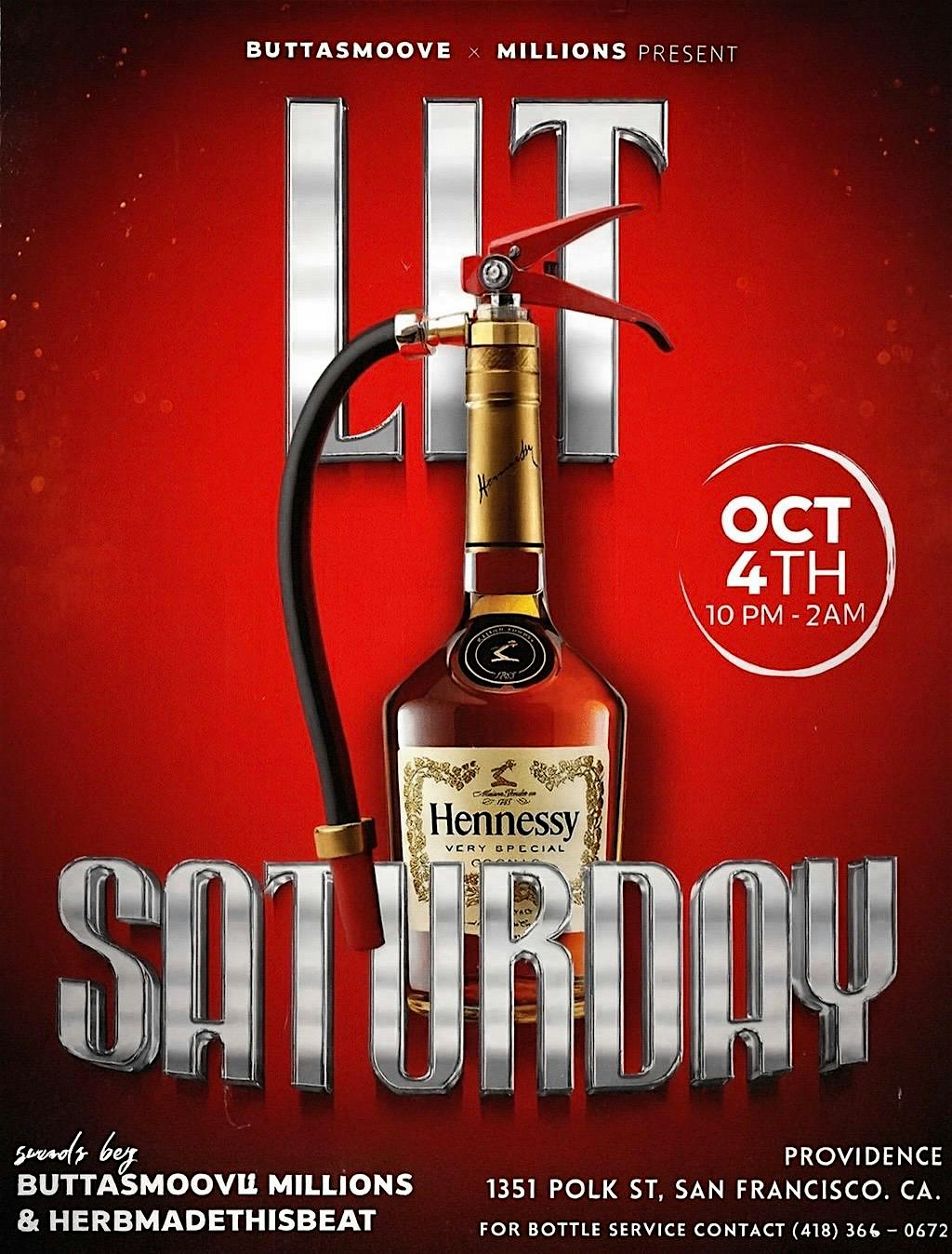 LIT SATURDAY! 10.4 at Providence – San Francisco, CA