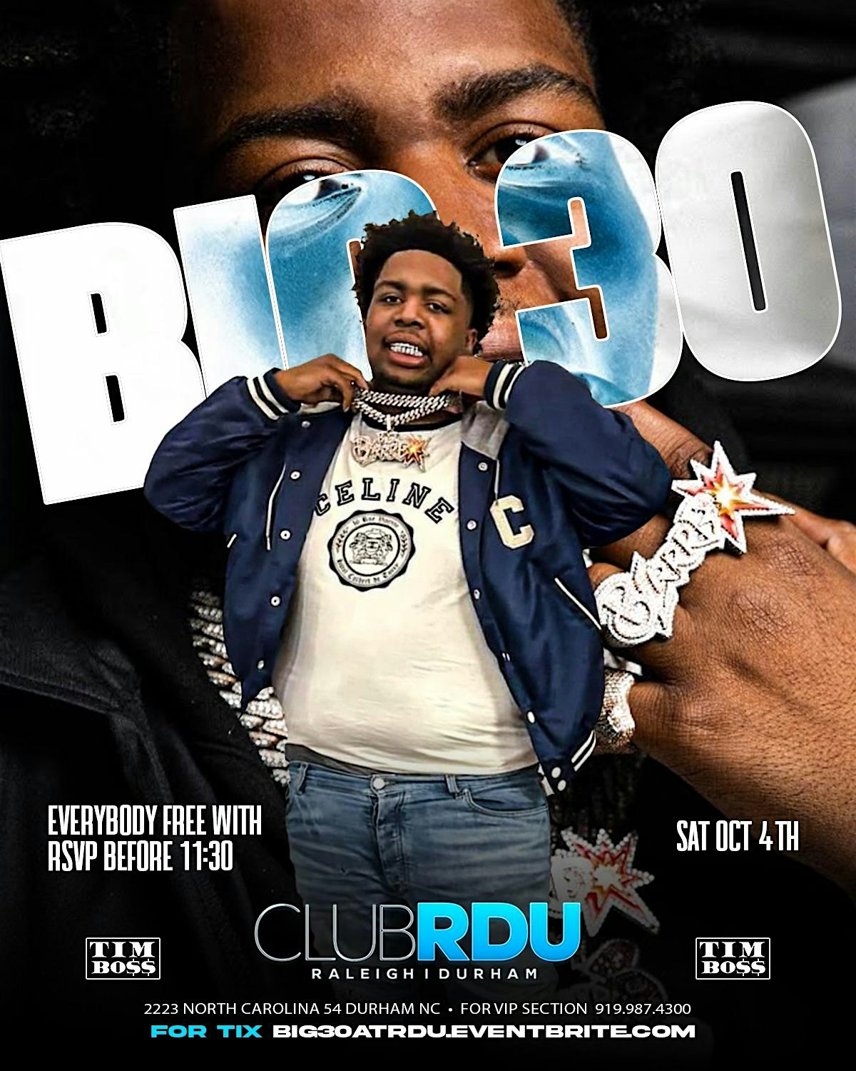Big 30 at CLUB RDU at 2223 NC-54 – Durham, NC