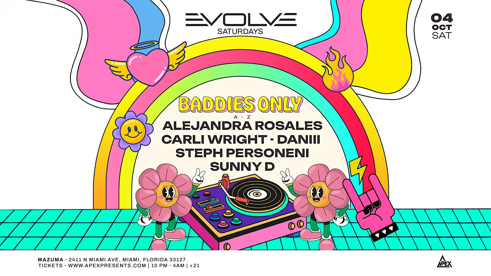 Evolve Saturdays Presents BADDIES ONLY at MAZUMA | Discoteca Wynwood – Miami, FL