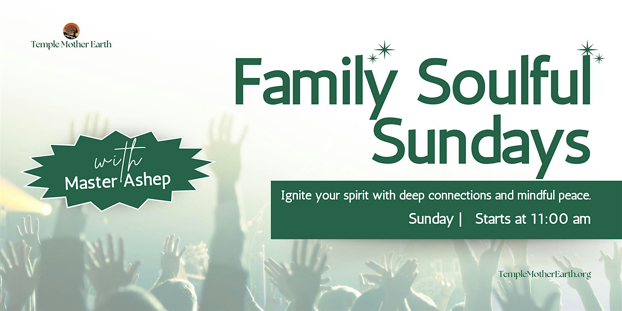 Soulful Sundays with Master Ashep at Temple Mother Earth – Washington, DC