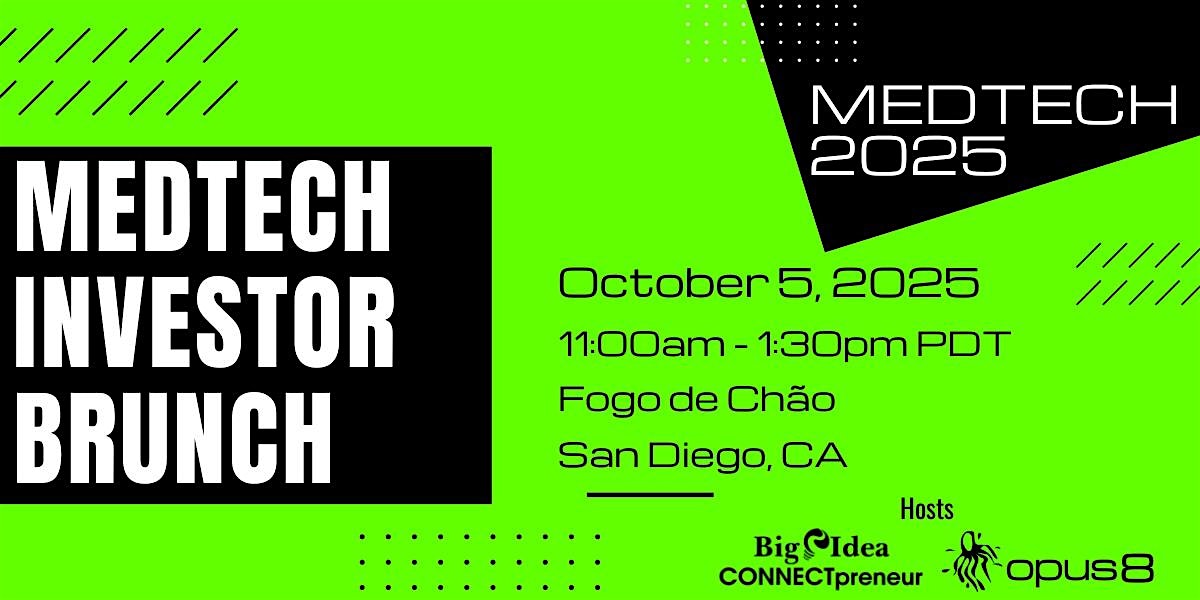 MedTech Investor Sunday Brunch at Fogo de Chão Brazilian Steakhouse – San Diego, CA