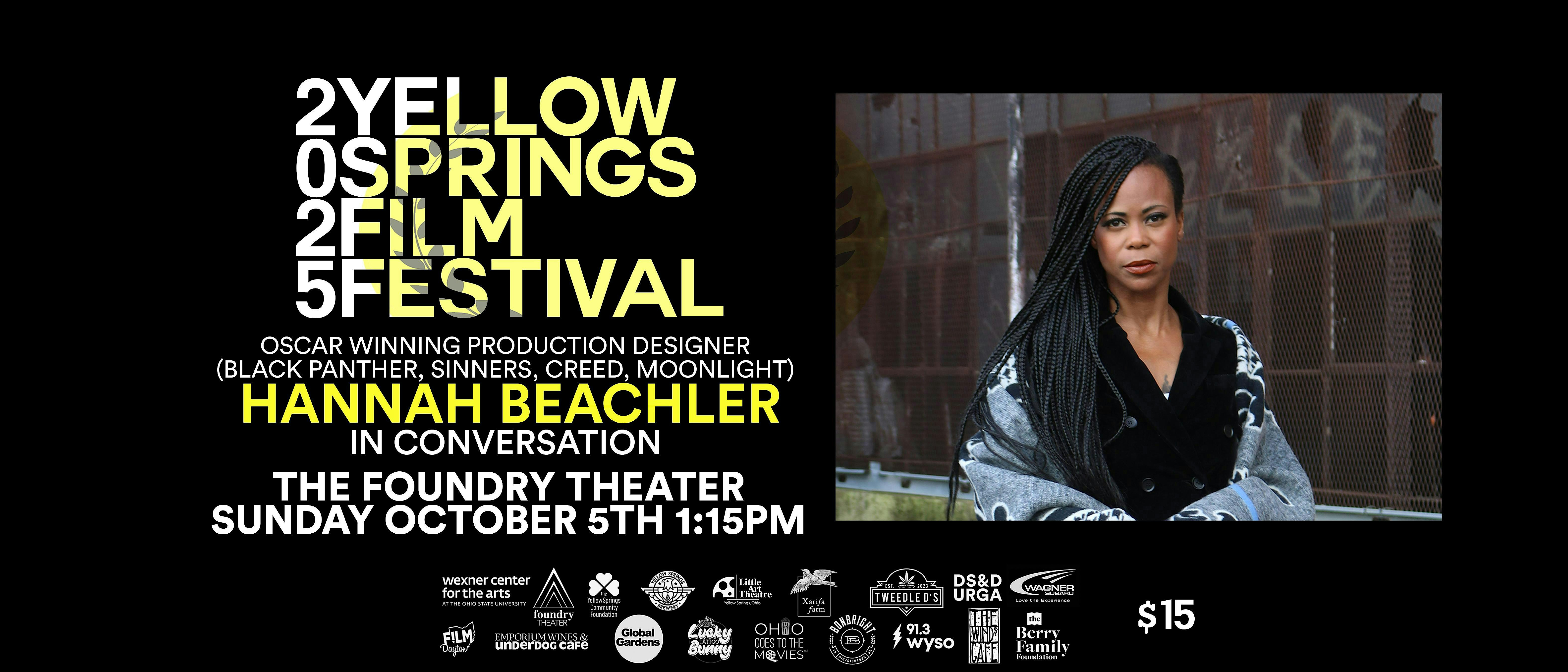 YSFF Presents: In Conversation with HANNAH BEACHLER at Foundry Theater at Antioch College – Yellow Springs, OH