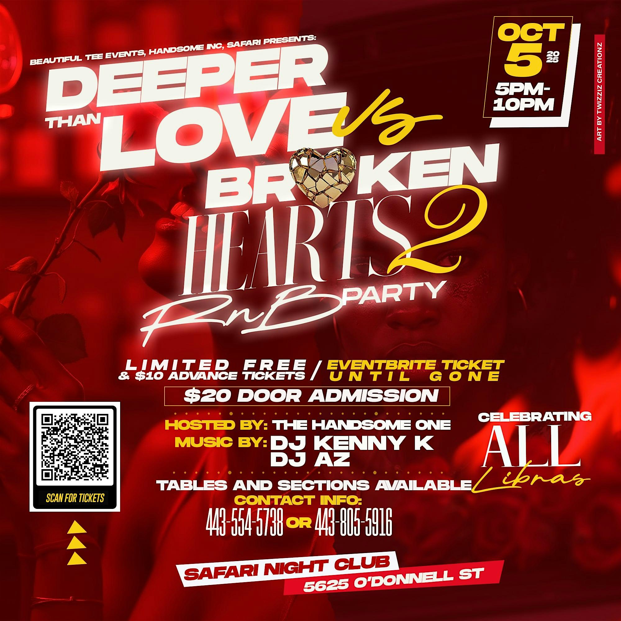 Deeper Than Love vs. Broken Hearts R&B Party Part 2 at Safari Club – Baltimore, MD