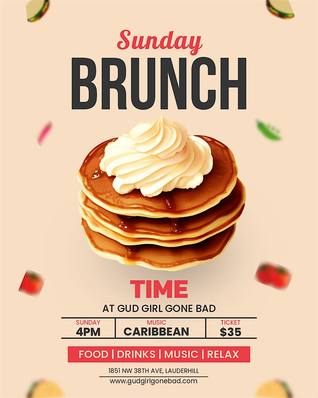 BRUNCH TIME SUNDAY at 1851 NW 38th Ave – Lauderhill, FL