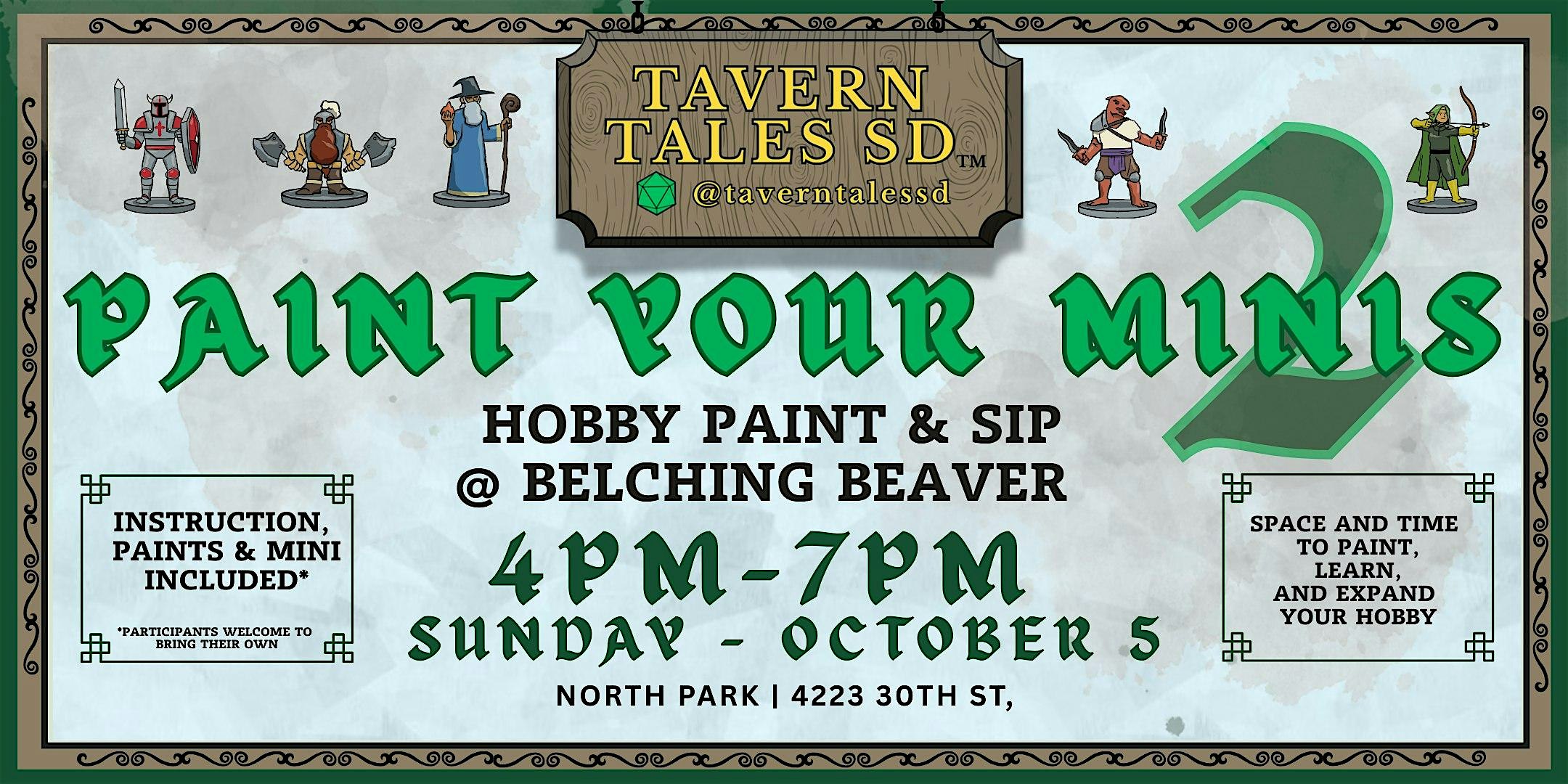 Oct 5 – Paint Your Minis at Belching Beaver Brewery North Park – San Diego, CA