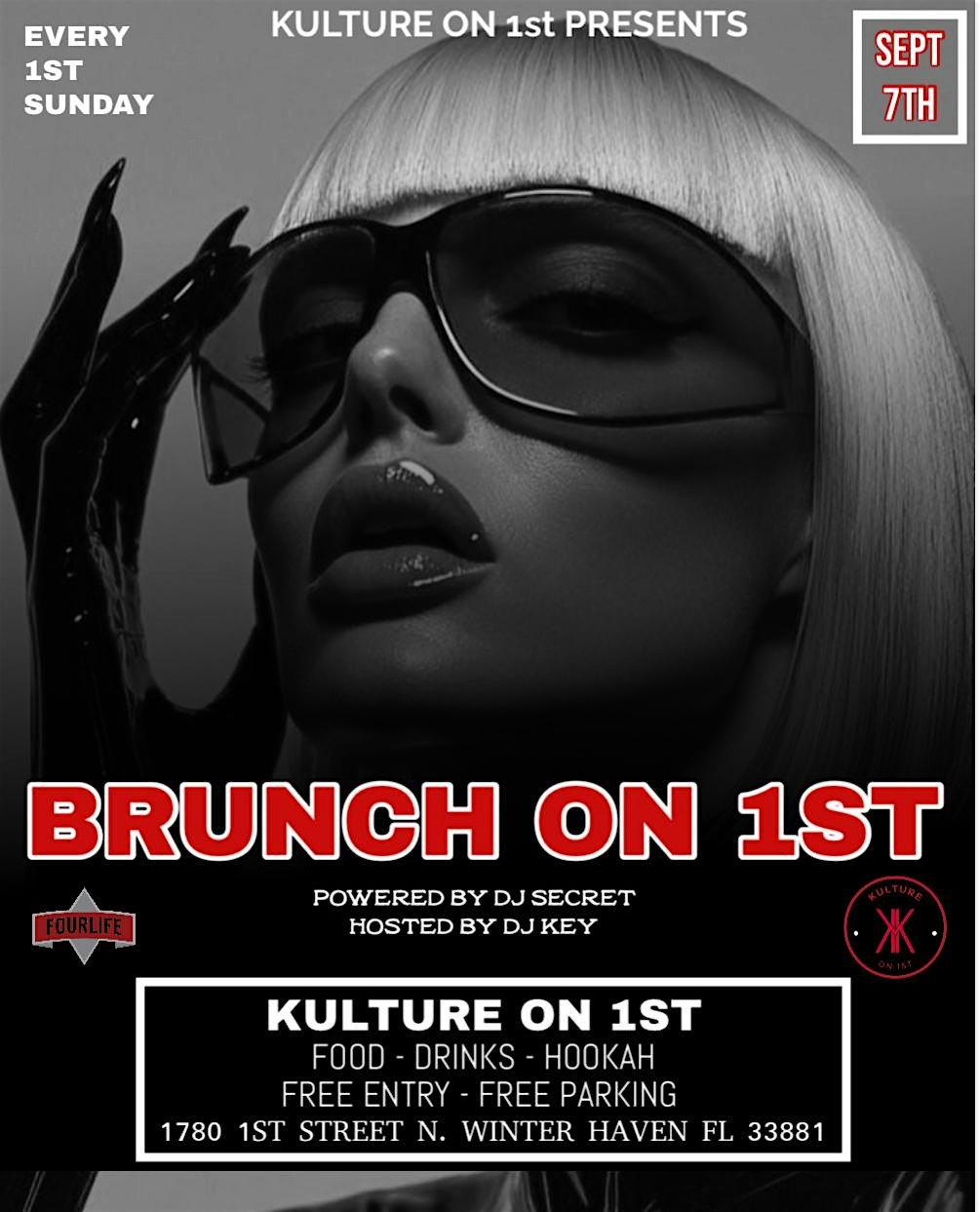 BRUNCH ON 1ST… “The Biggest Brunch” at KULTURE ON 1ST – Winter Haven, FL