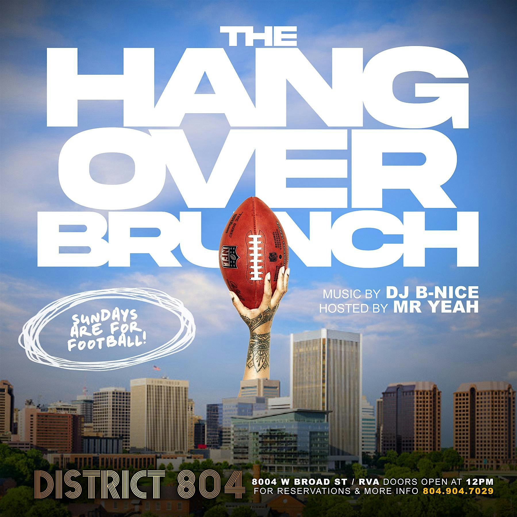 “The Hangover Brunch at District 804 at District 804 – Richmond, VA