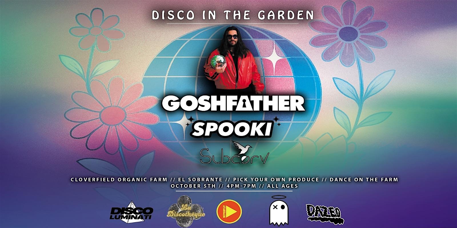 Disco in the Garden at Cloverfield Organic Farm – El Sobrante, CA