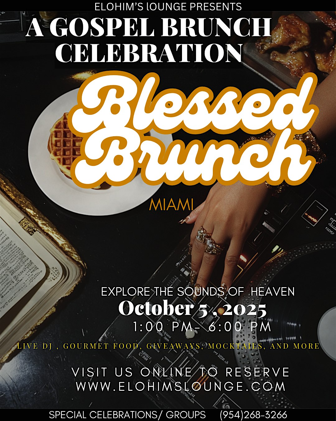 BLESSED BRUNCH : a sober celebration at 3910 S State Rd 7 – Miramar, FL