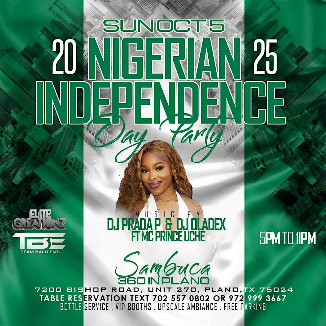 NIGERIA INDEPENDENCE DAY PARTY AT SAMBUCA :- SUN, OCT 5TH at Sambuca 360 Live – Plano, TX