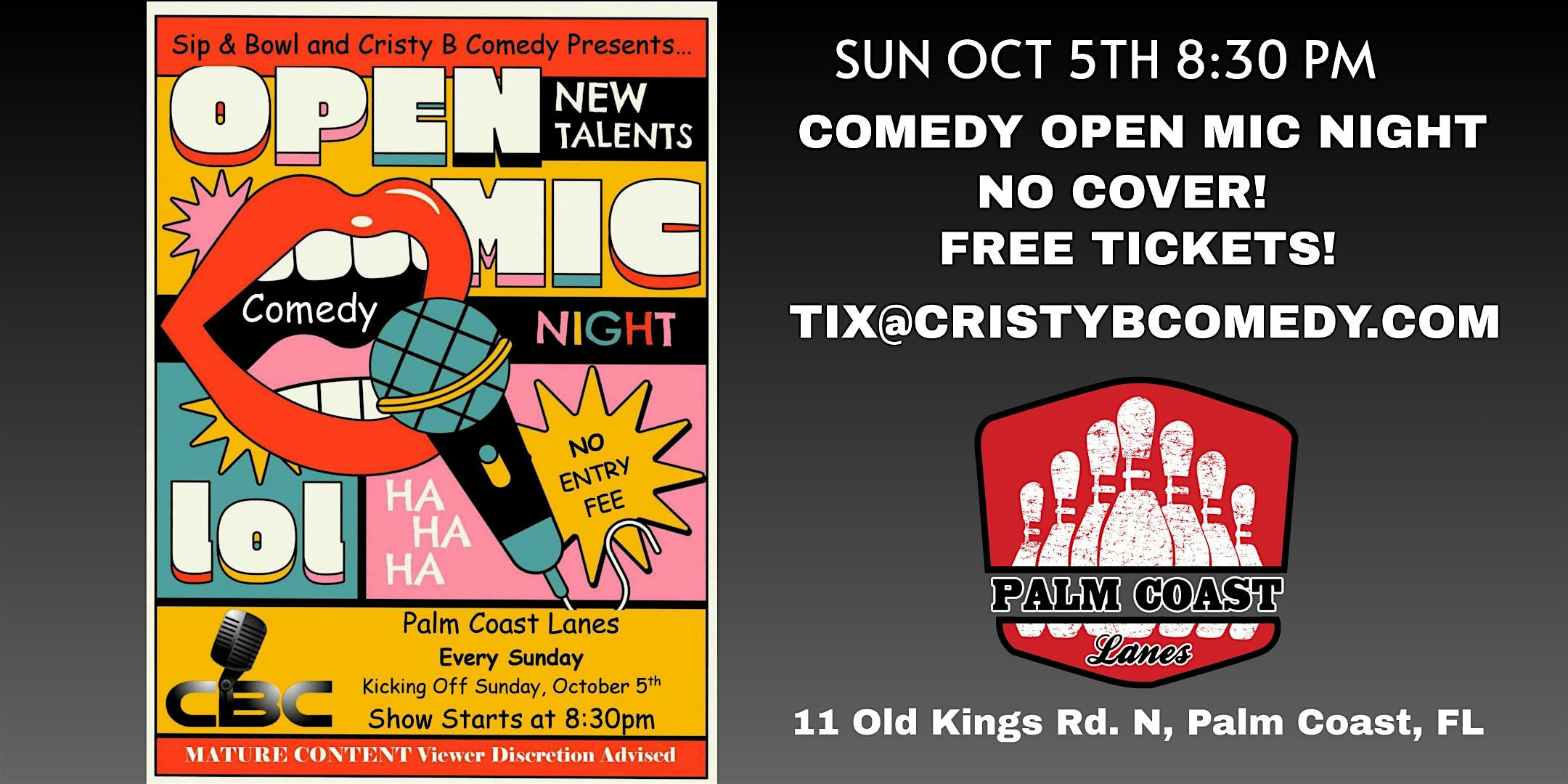COMEDY OPEN MIC NIGHT! at Palm Coast Lanes – Palm Coast, FL