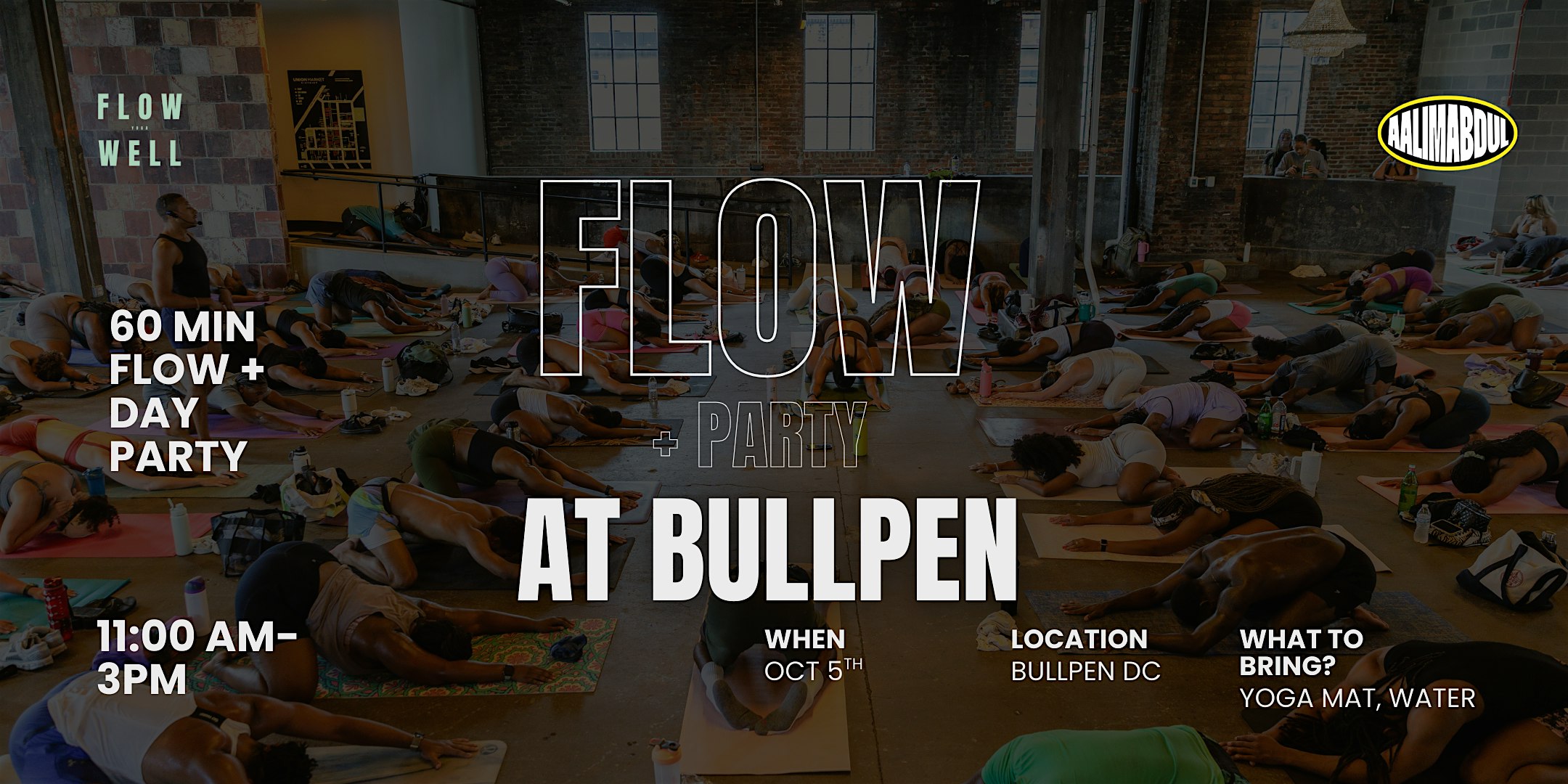 Flow + Party @ Bullpen at The Bullpen – Washington, DC