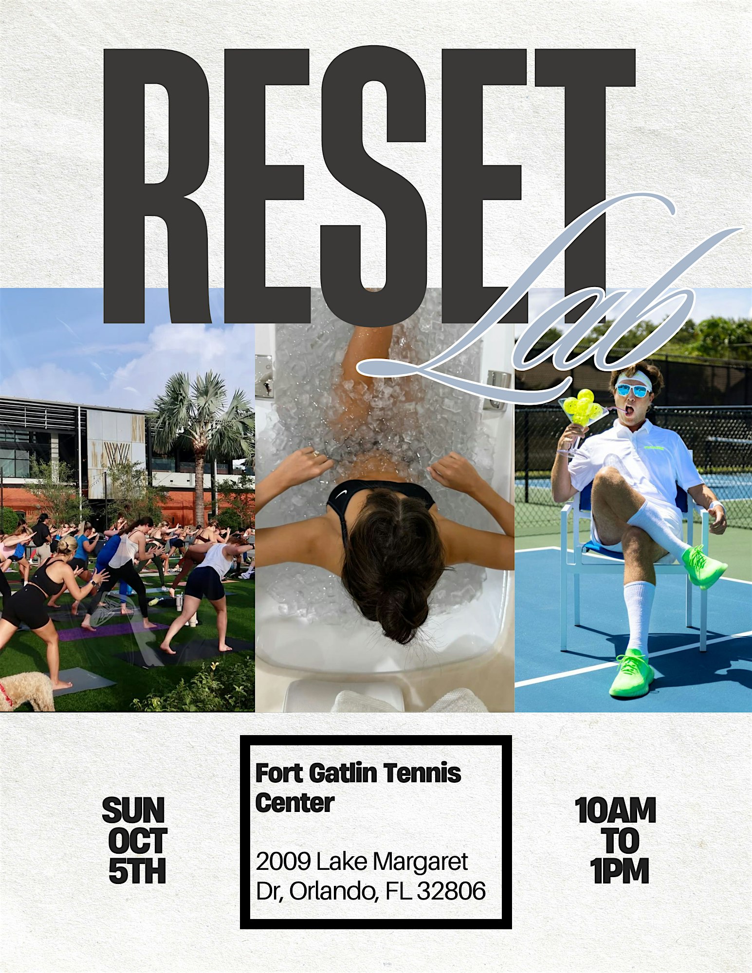 The Reset Lab Launch at Fort Gatlin Tennis Center – Orlando, FL