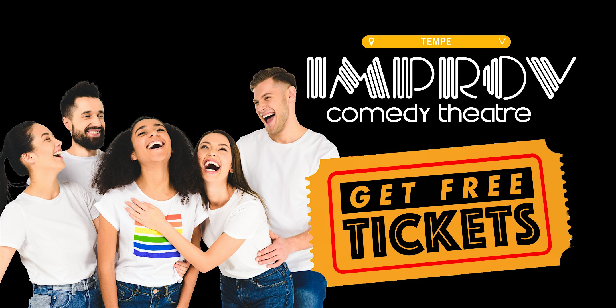 FREE Tickets Tempe Improv ALL Weekend at Tempe Improv – Tempe, AZ