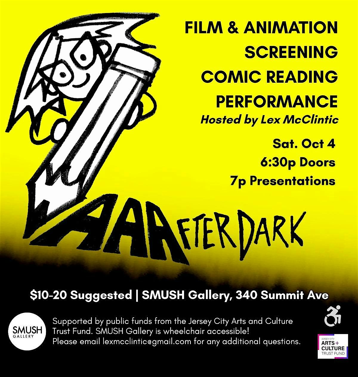 AAAfter Dark (AAA!) at Smush Gallery, Summit Avenue, Jersey City, NJ, USA – Jersey City, NJ