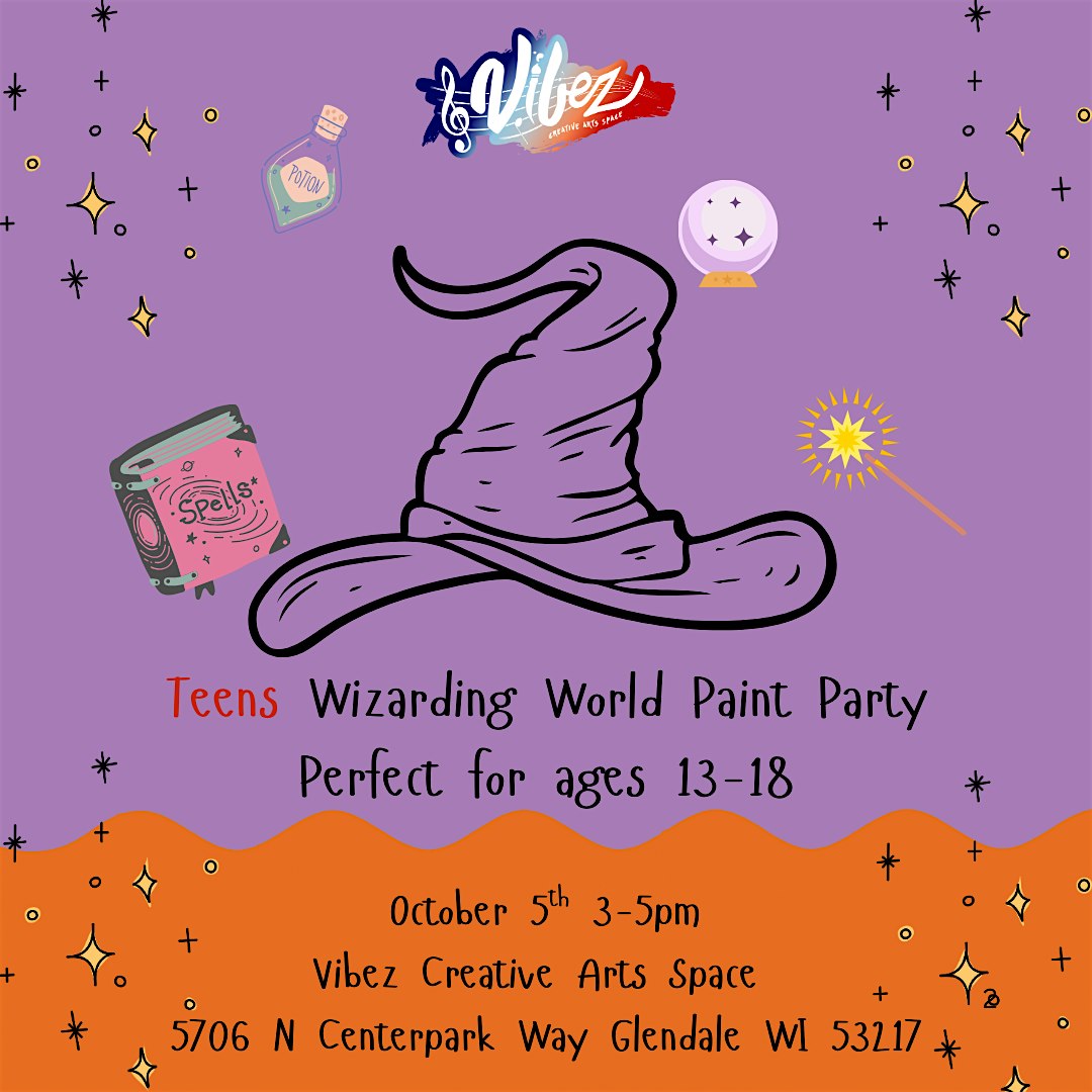 Teens Wizarding World Paint Party at 5706 N Centerpark Way – Glendale, WI