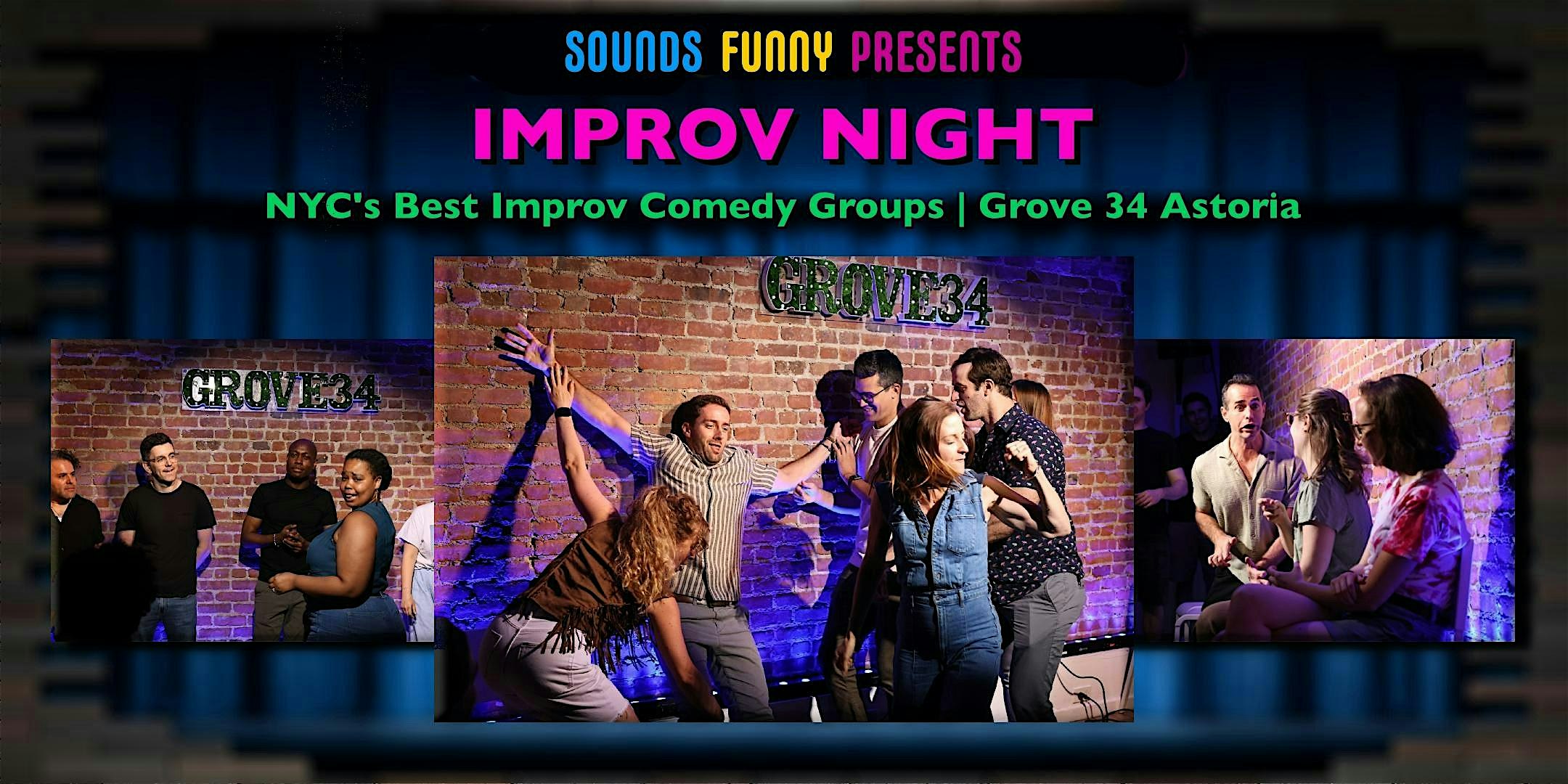 Improv Night @ Grove 34 at Grove 34 – Queens, NY
