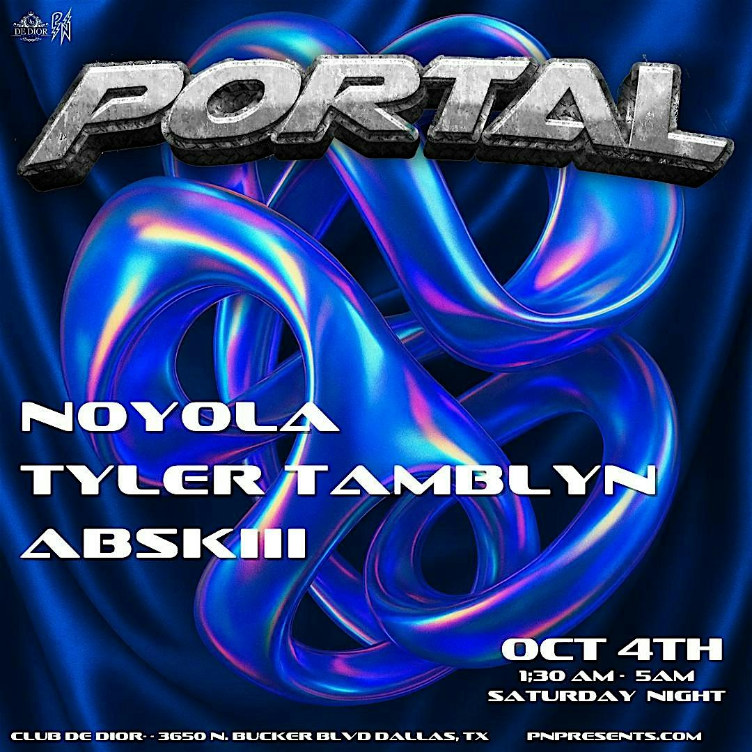Portal After Hours – Saturday October 4th at The Dior – Dallas, TX