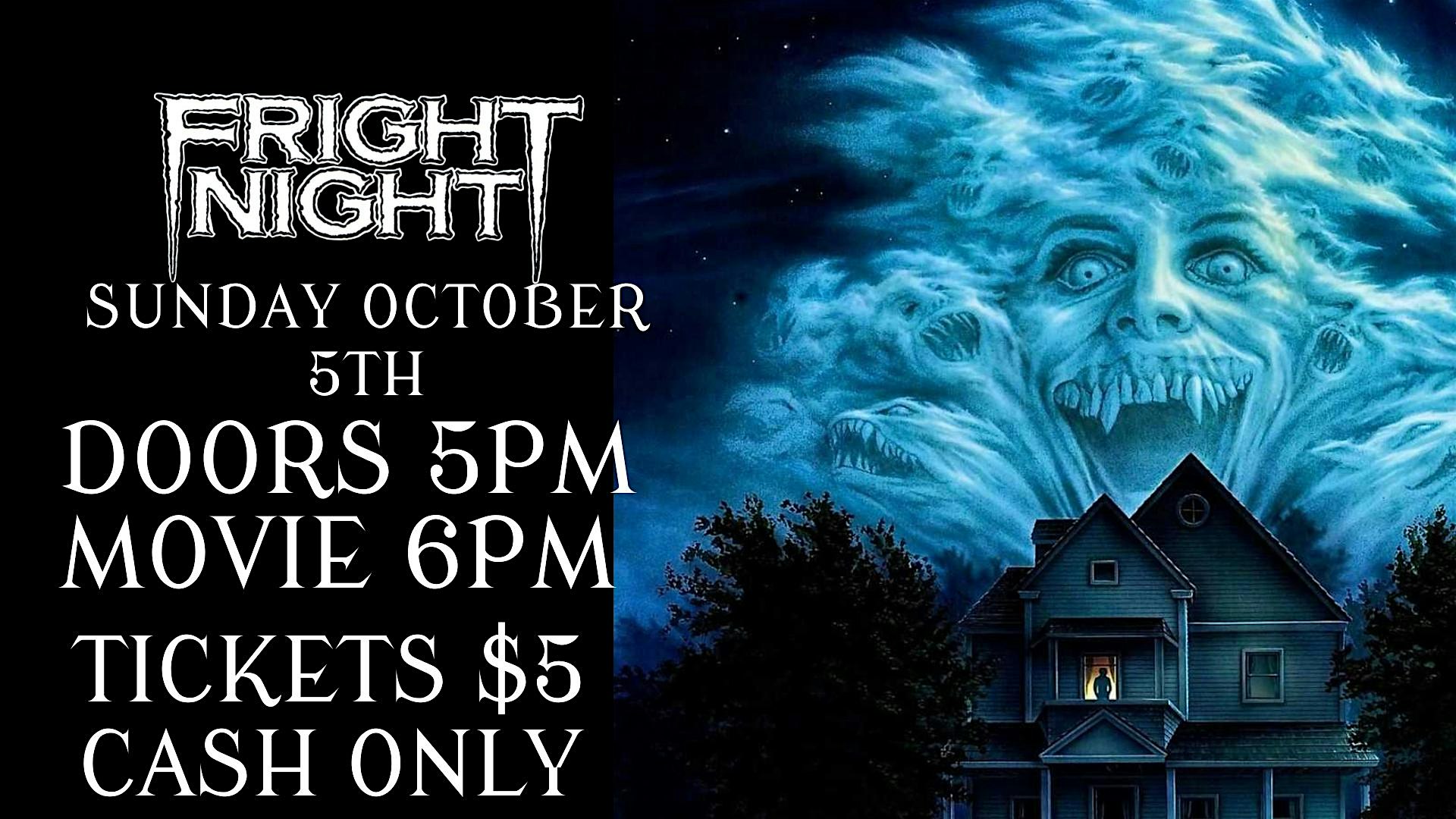 FRIGHT NIGHT 40TH ANNIVERSARY at Historic Crest Theatre – Fresno, CA