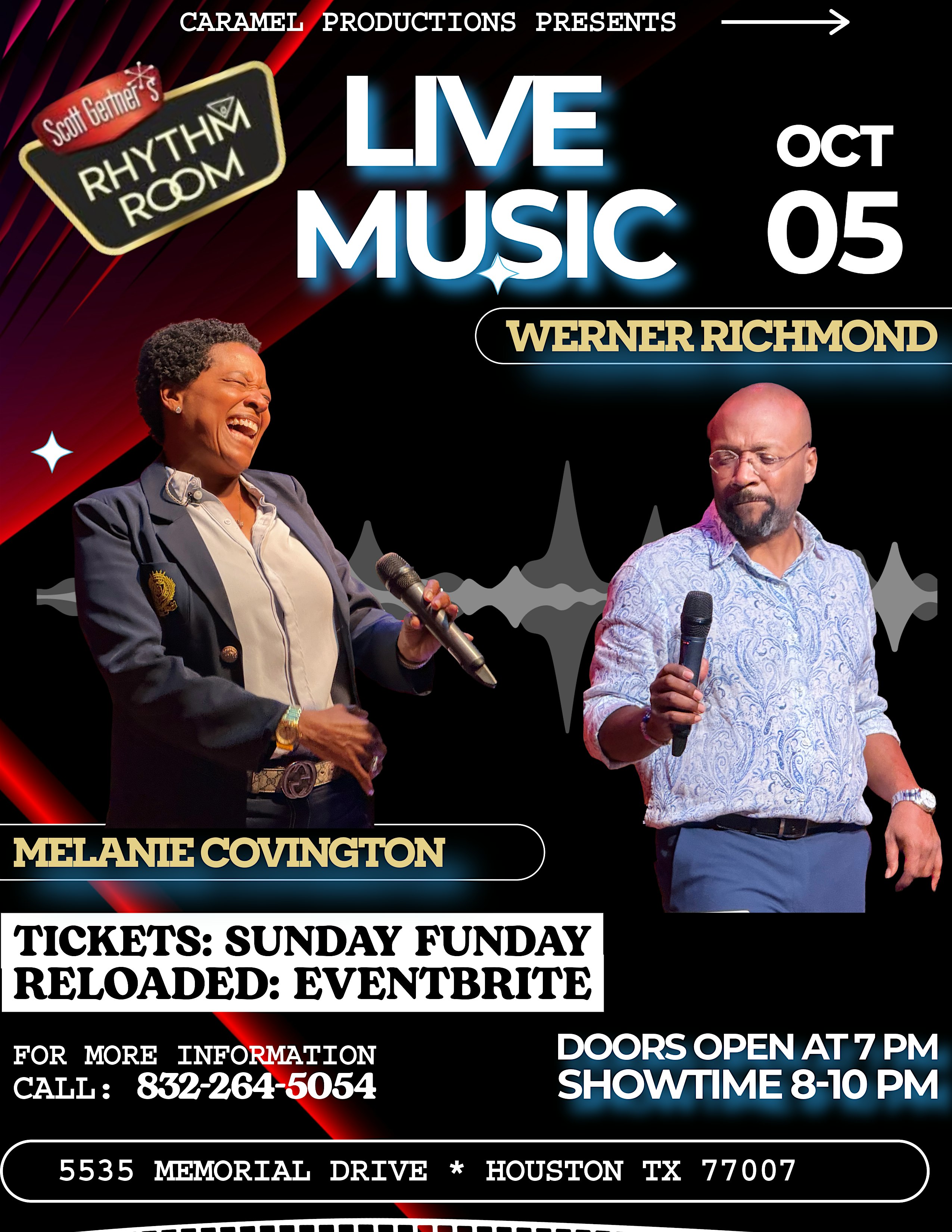 Sunday Funday RELOADED w Melanie Covington & Werner Richmond October 5th at Scott Gertner’s Rhythm Room – Houston, TX