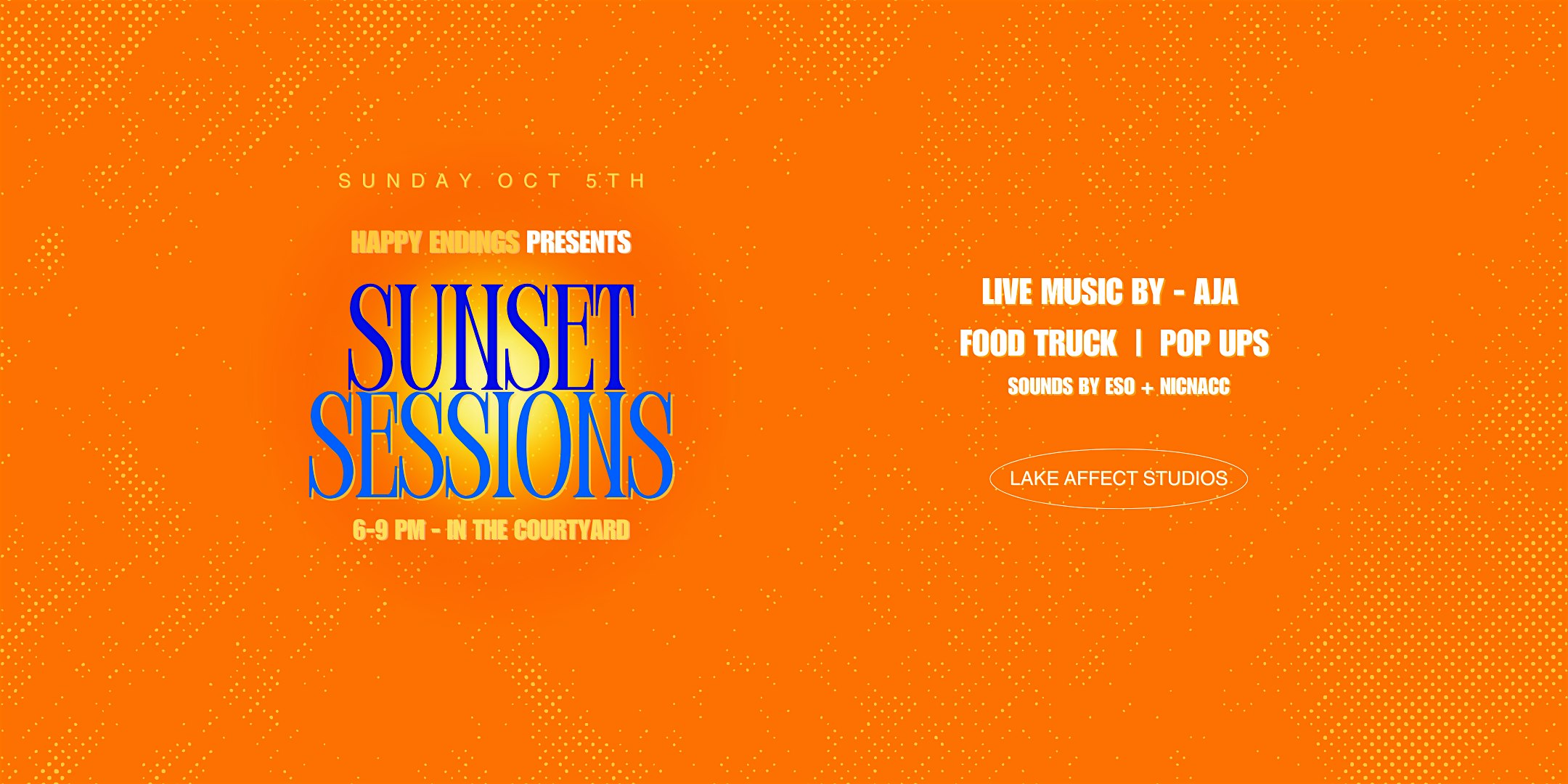 Happy Endings Presents Sunset Sessions at Lake Affect Studios – Cleveland, OH