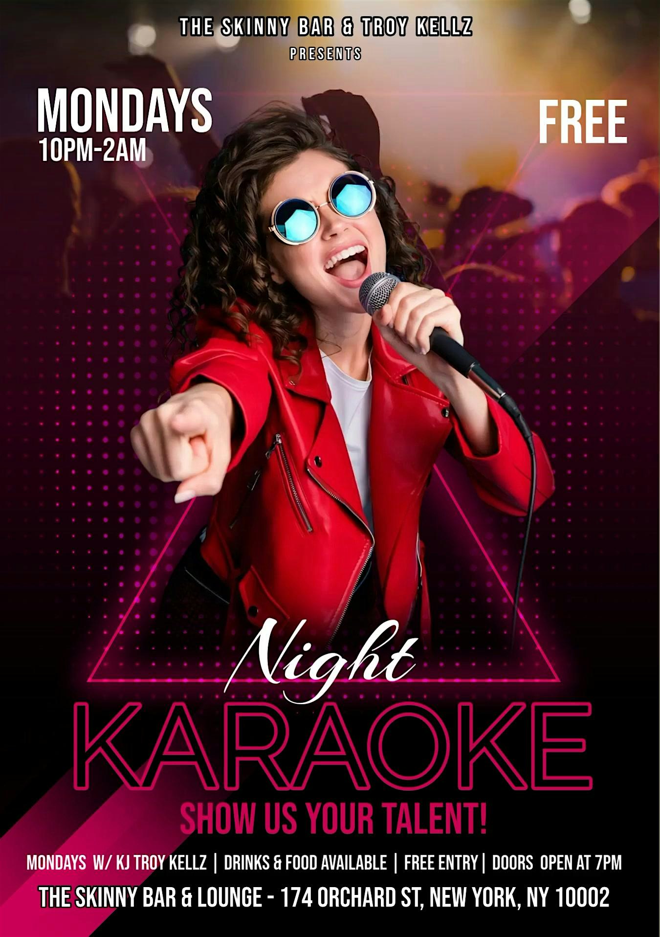 Monday Karaoke Madness @TheSkinnyBar at The Skinny Bar and Lounge – New York, NY
