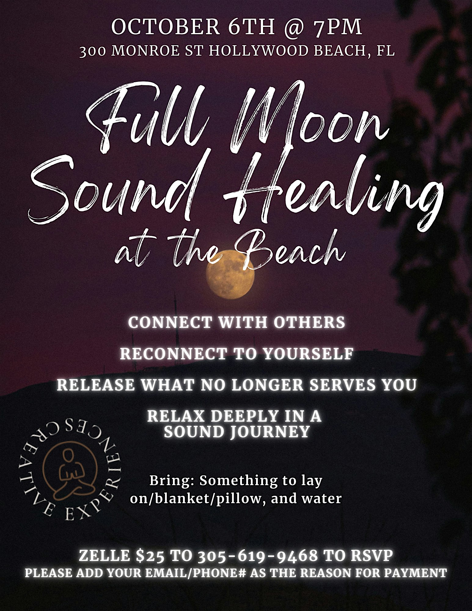 Full Moon Sound Healing at the beach at 300 Monroe St – Hollywood, FL