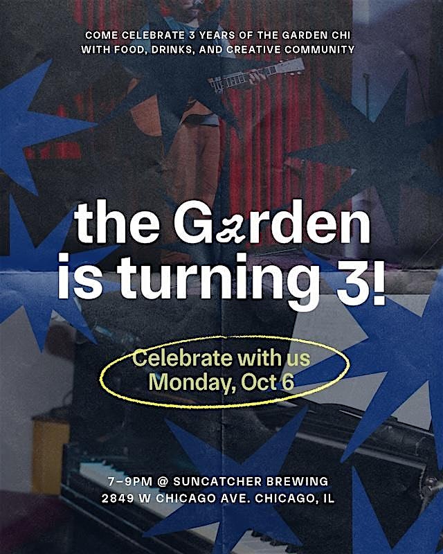 The Garden is Turning 3! Let’s Celebrate! at Suncatcher Brewing – Chicago, IL