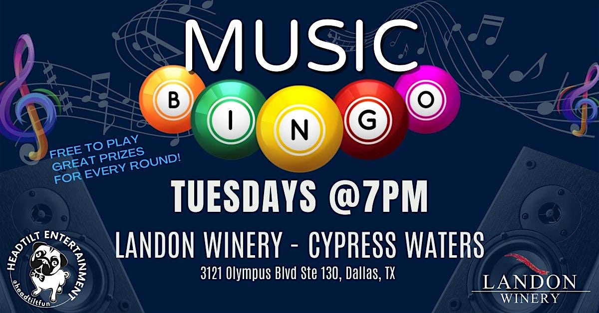 TUESDAY MUSIC BINGO NIGHT AT LANDON WINERY COPPELL at Landon Winery – Cypress Waters – Coppell, TX