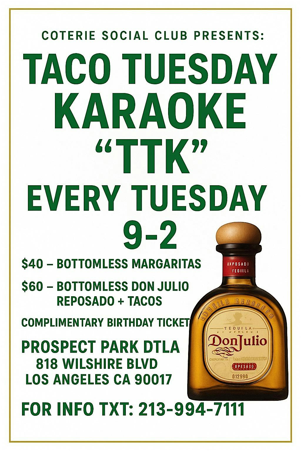 TACOS & KARAOKE at Prospect Park DTLA – Los Angeles, CA