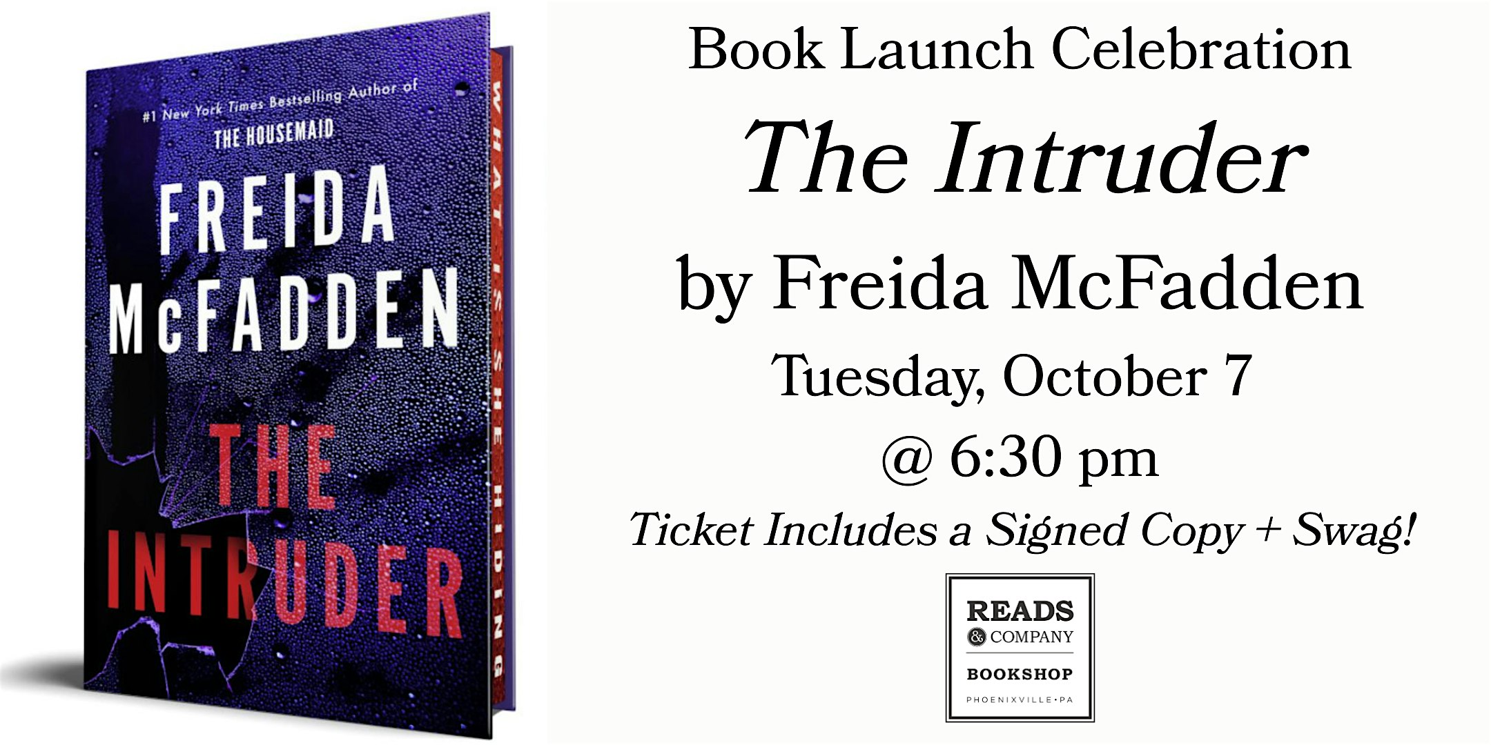Book Launch Celebration: THE INTRUDER by Freida McFadden at Reads & Company – Phoenixville, PA