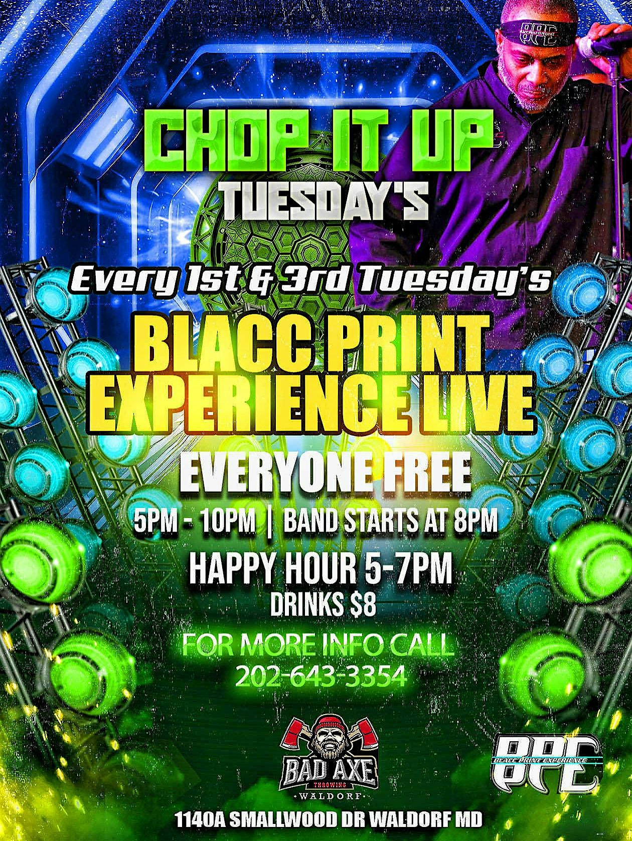 CHOP IT UP TUESDAY’S W/ BLACC PRINT EXPERIENCE at Bad Axe Throwing Waldorf – Waldorf, MD