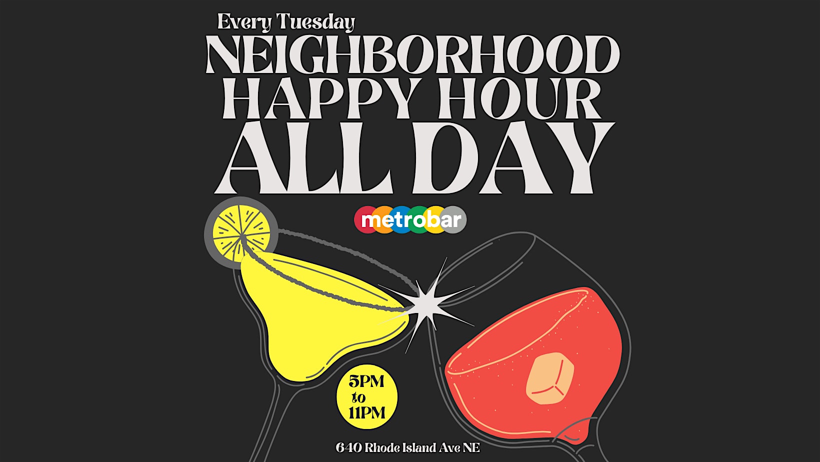Every Tuesday: Neighborhood All Day Happy Hour at metrobar at metrobar DC – Washington, DC