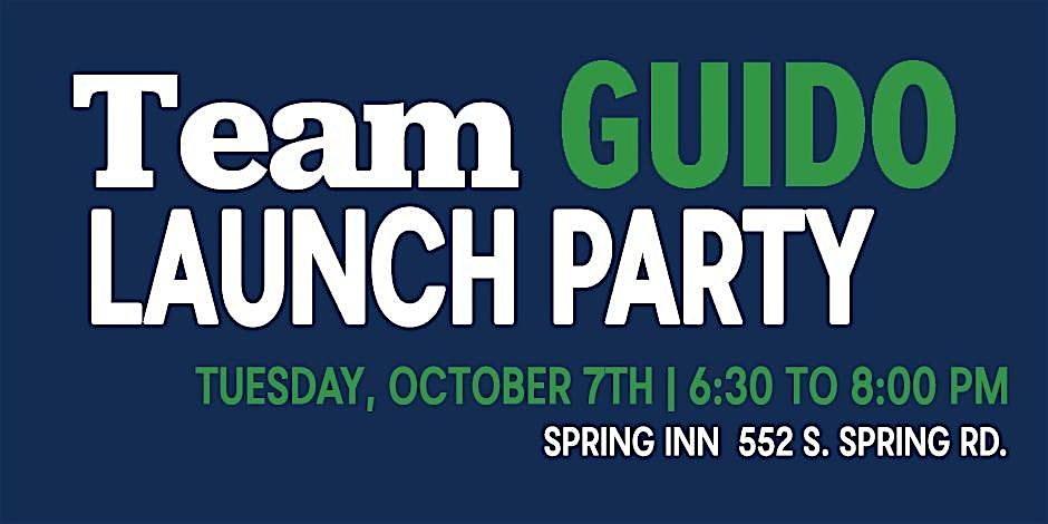 Team Guido Launch Party at Spring Inn – Elmhurst, IL