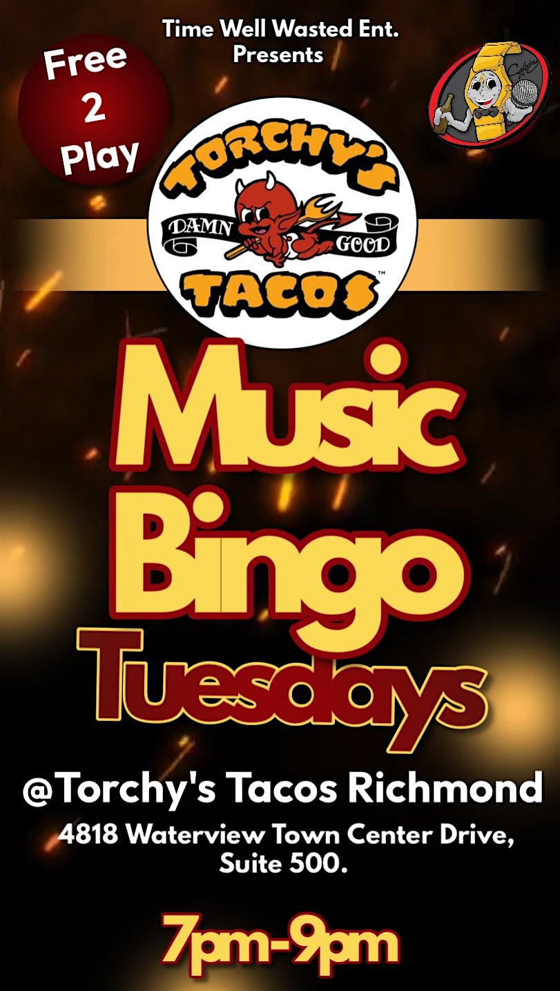 Tuesday Night Music Bingo @ Torchy’s Tacos Rchmond at Torchy’s Tacos – Richmond, TX