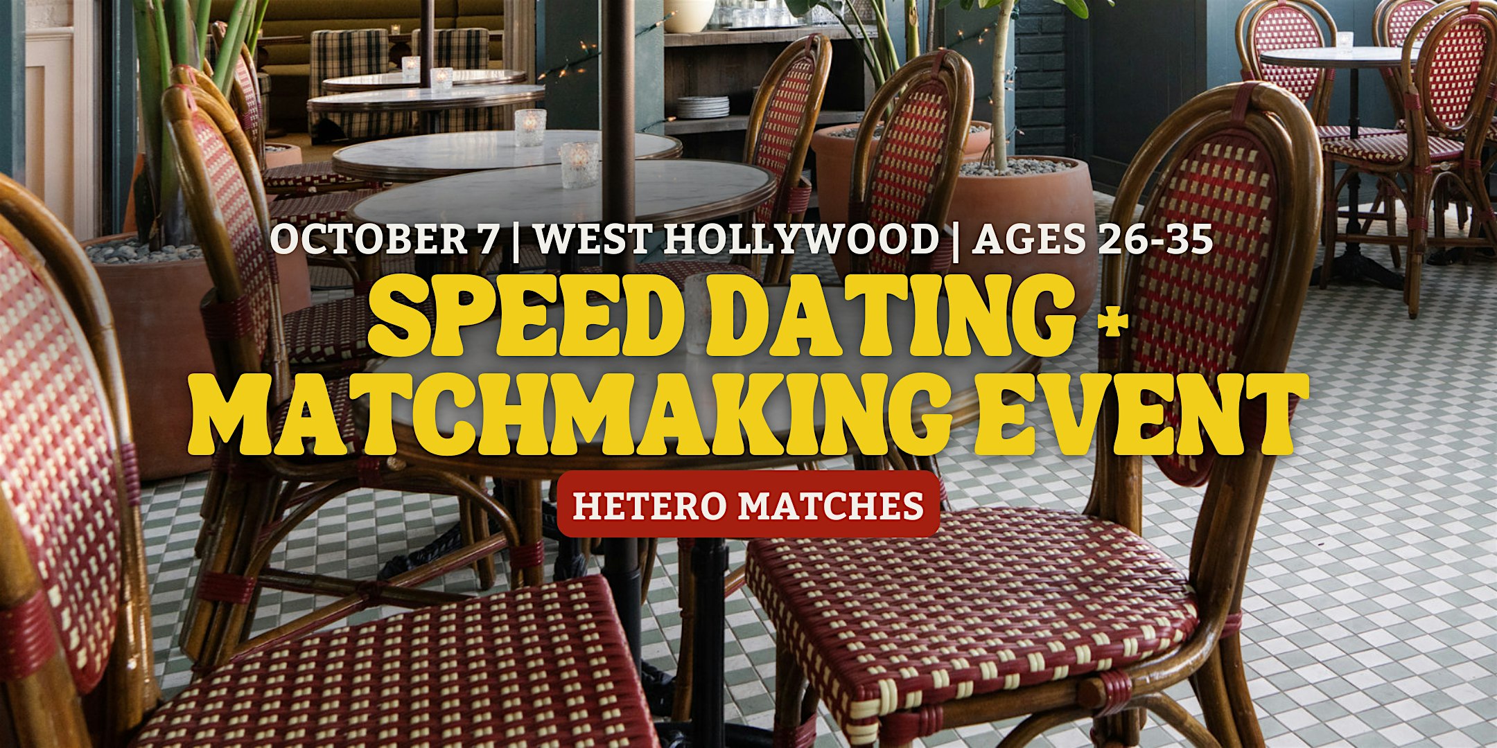 Speed Dating | West Hollywood | Ages 26-35 at Palihouse West Hollywood – Los Angeles, CA