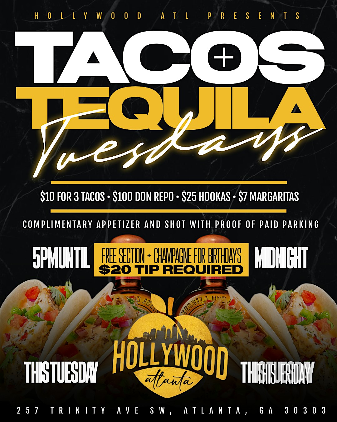 Tacos and Tequilla Tuesdays at Hollywood Atl at Hollywood ATL Restaurant & Lounge – Atlanta, GA