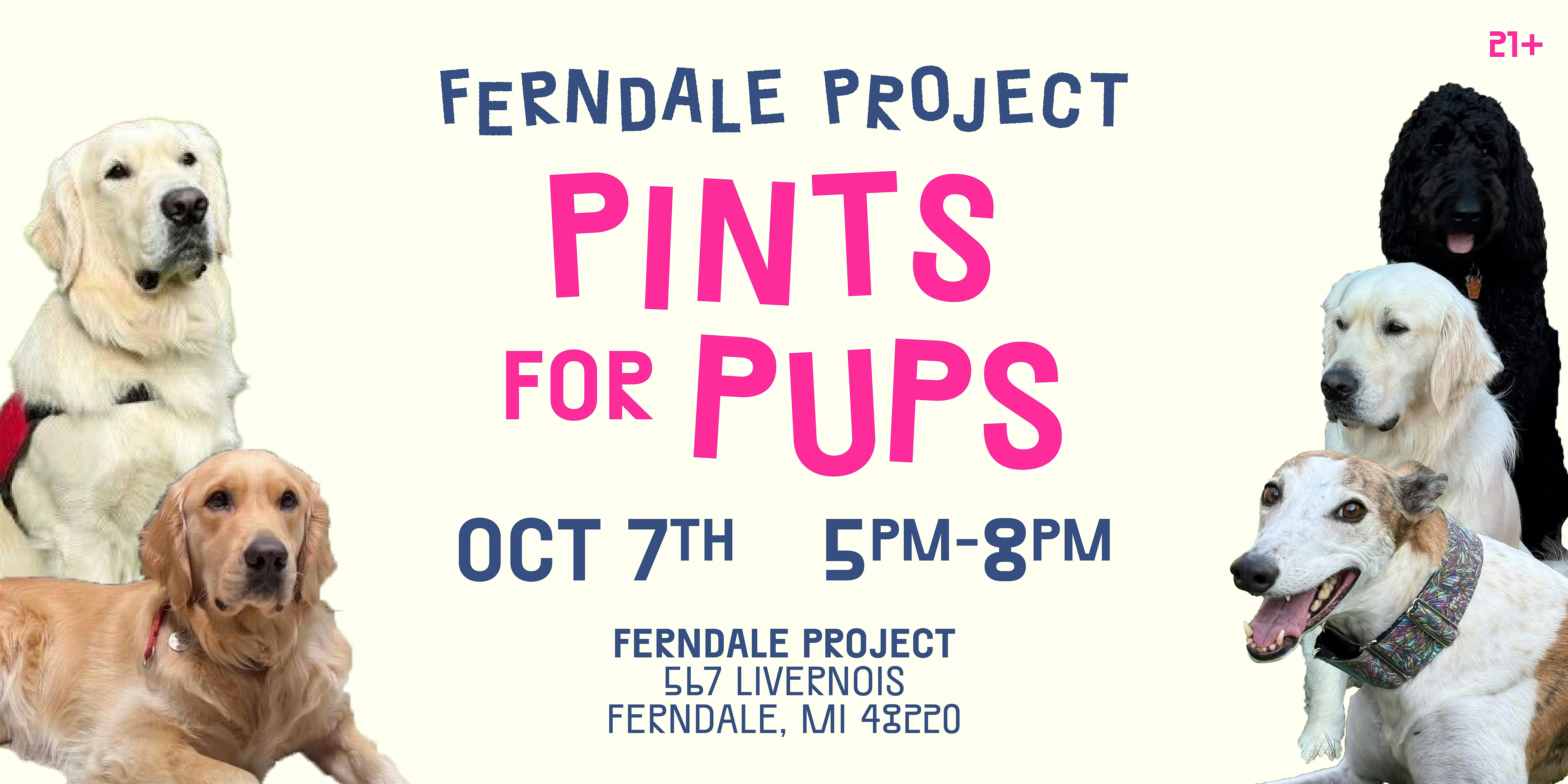 Pints for Pups at Ferndale Project at Ferndale Project – Ferndale, MI