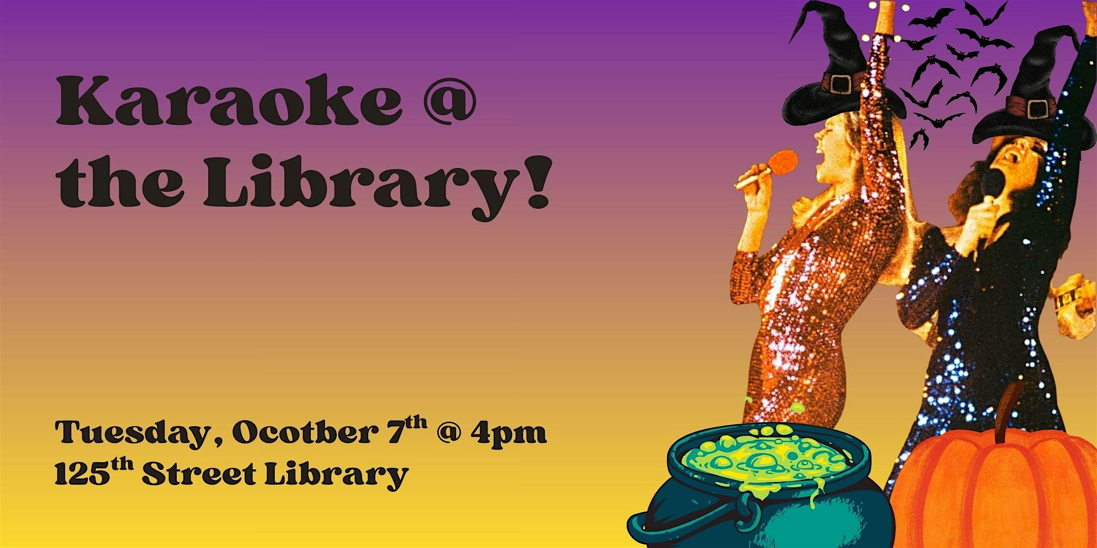 Karaoke at the Library! at 125th Street Library – New York, NY