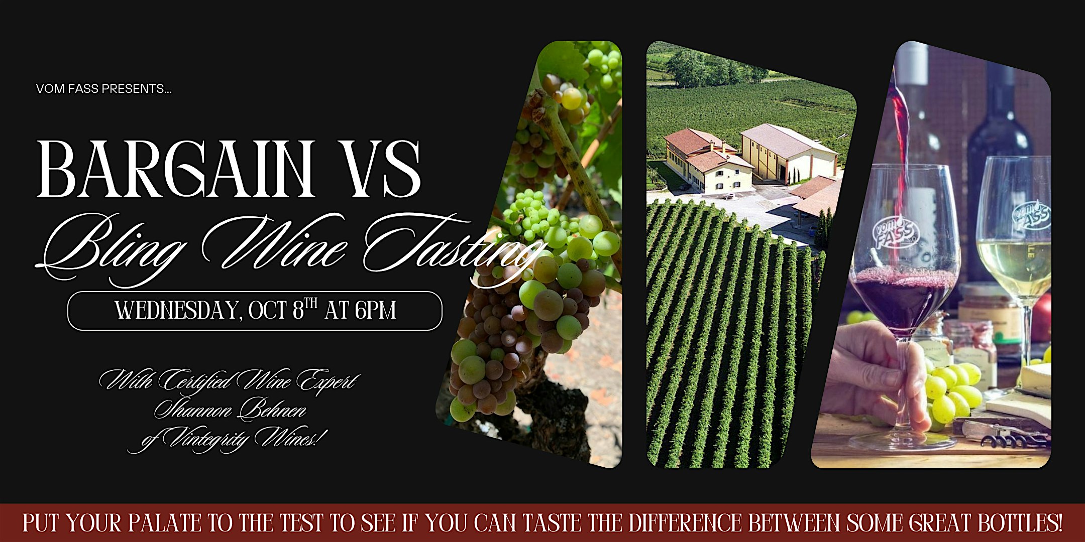 Bargain vs Bling Blind Wine Tasting at Vom Fass St. Louis – MAPLEWOOD, MO