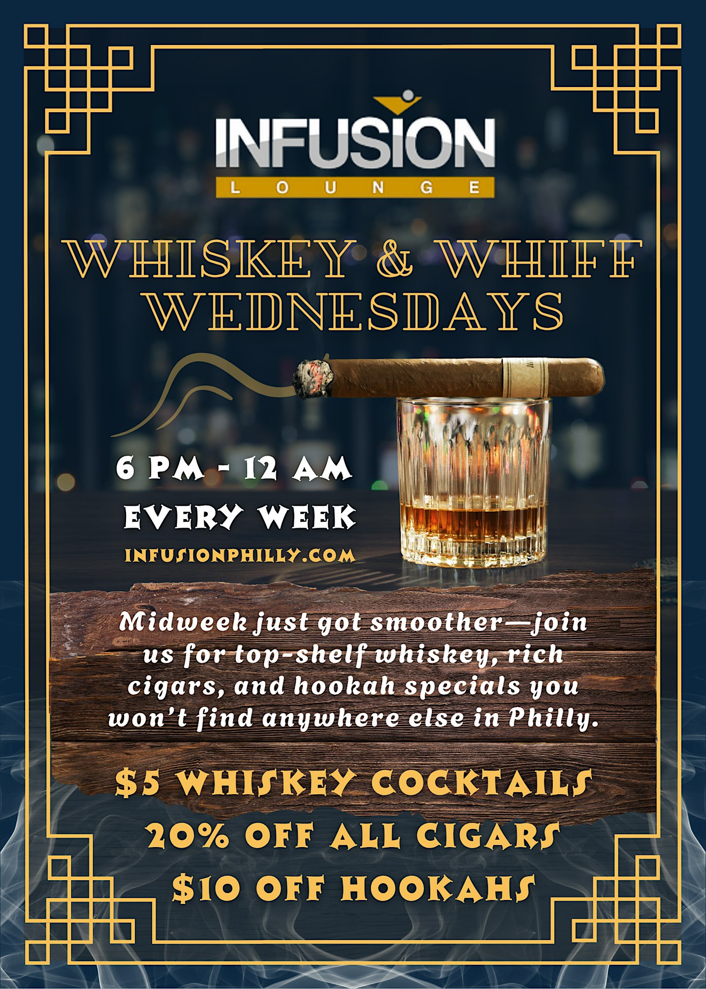 Whiskey & Whiff Wednesdays @ Infusion Lounge at Infusion Lounge – Philadelphia, PA