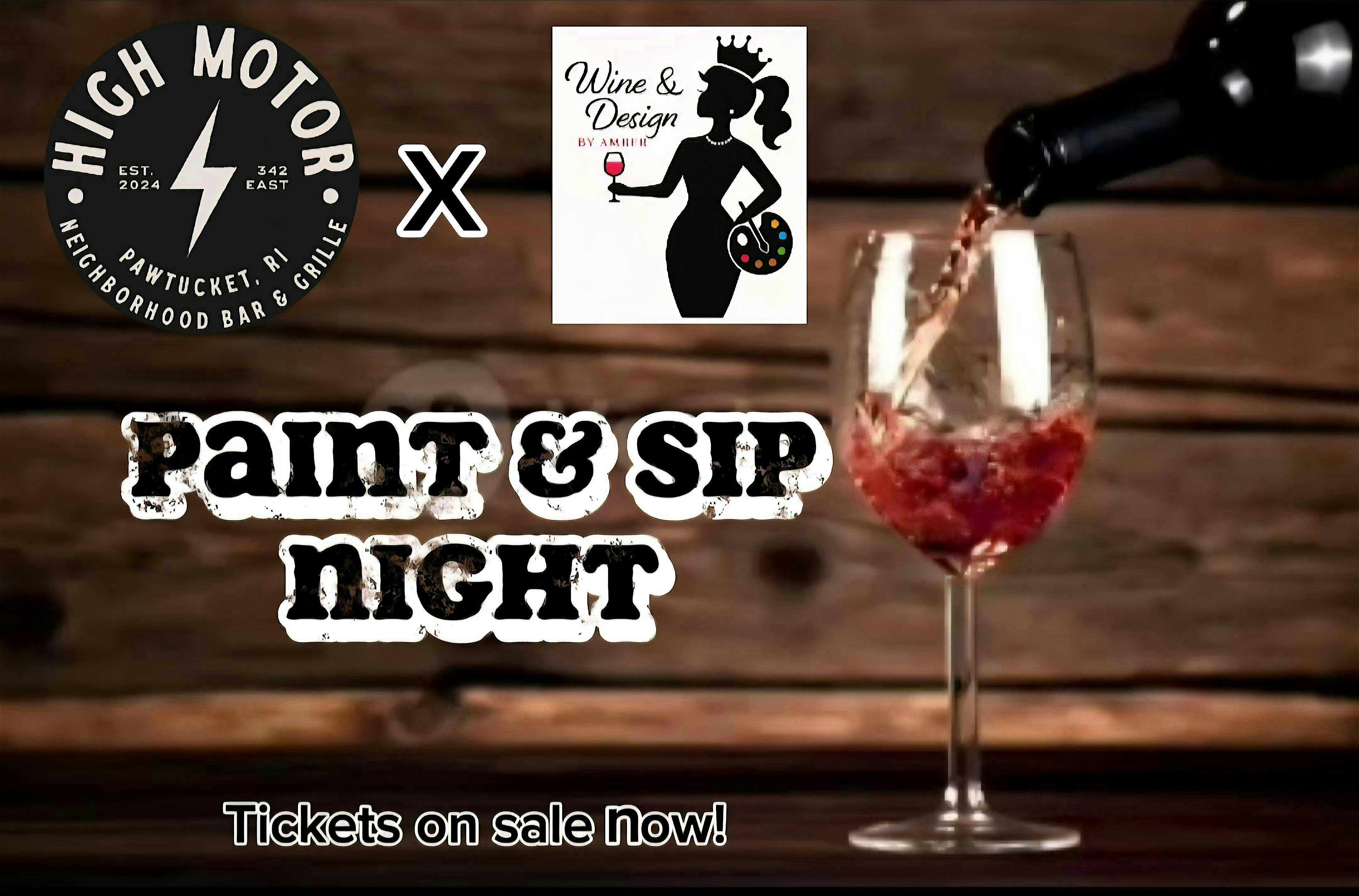 Paint & Sip @ High Motor Bar & Grille at High Motor Bar & Grille – Pawtucket, RI