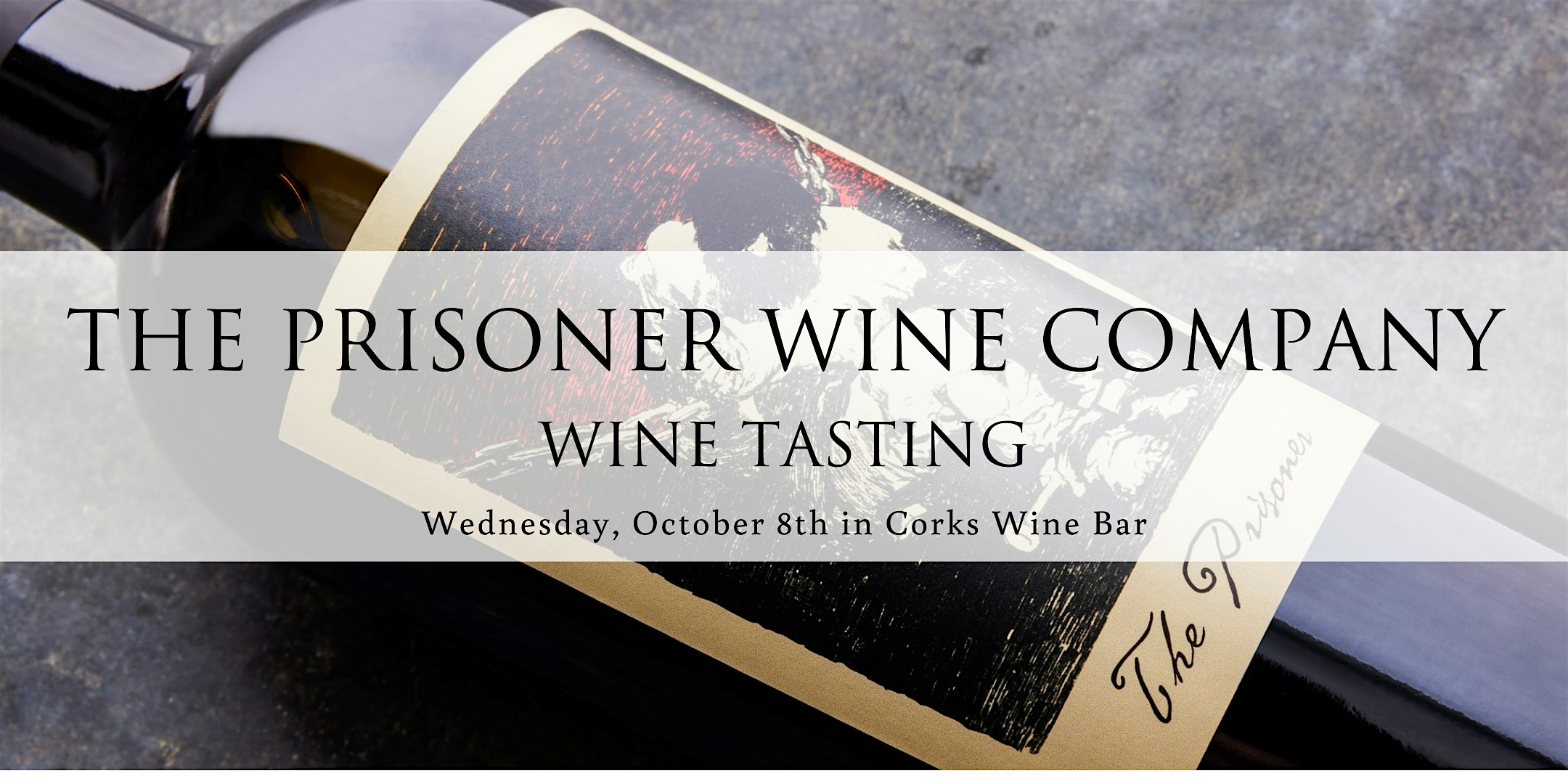 The Prisoner Wine Company Wine Tasting at Bedford Village Inn & Restaurant – Bedford, NH