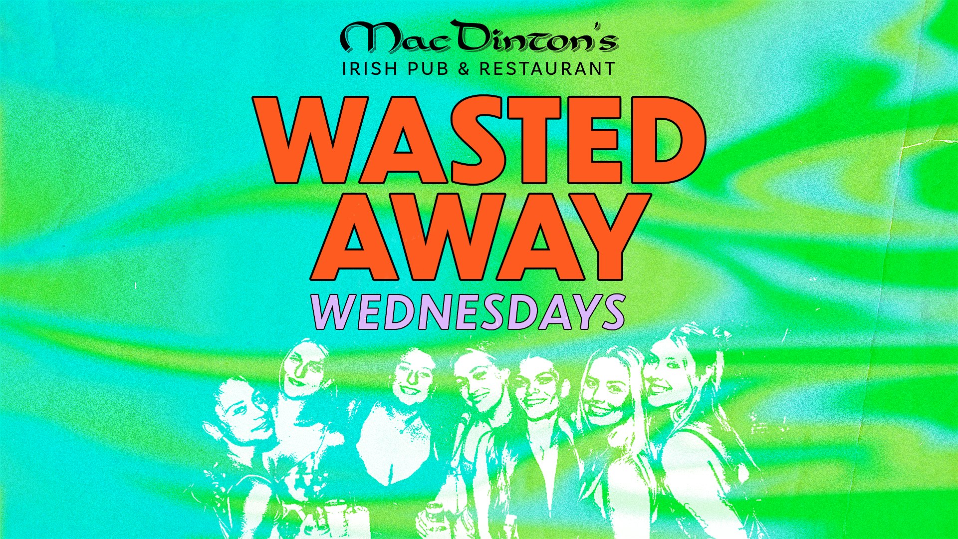 Wasted Wednesdays at Macdintons at MacDinton’s Irish Pub – Tampa, FL