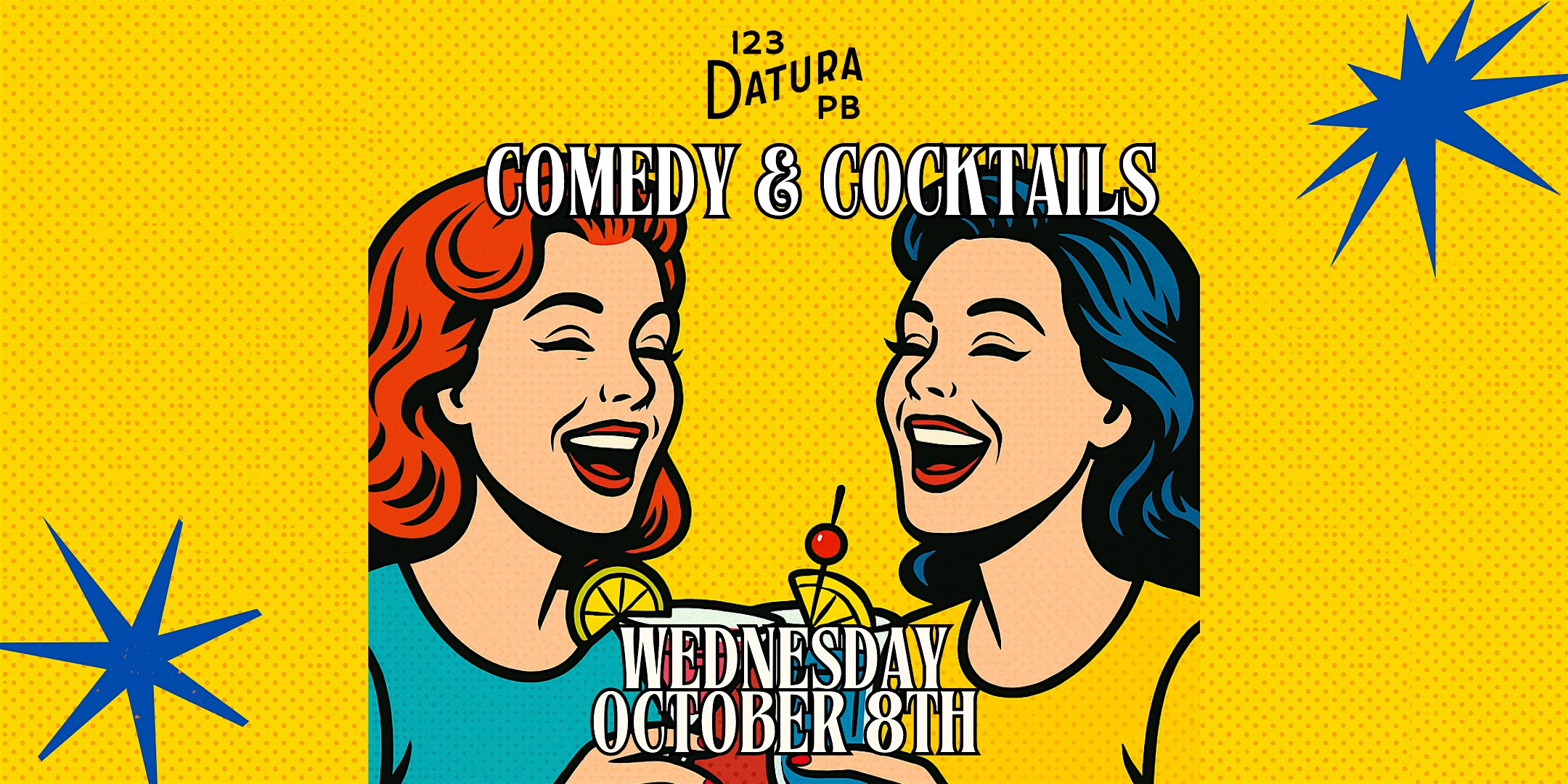 Comedy & Cocktails at 123 Datura Bar & Kitchen – West Palm Beach, FL
